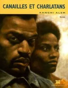 Canailles et charlatans de Kangni Alem