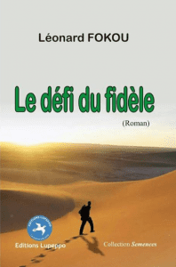 Le-défi-du-fidèle-Léonard-Fokou-198x300