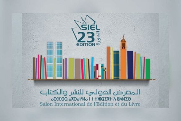 Maroc 23ième Salon International de l’Edition et du Livre (SIEL) du 09 au 19 février 2017