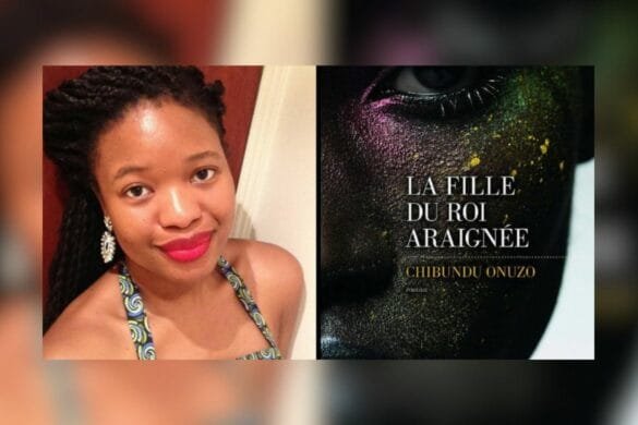 Ndeye Fatou kane a lu « La fille du roi araignée » de Chibundu Onuzo