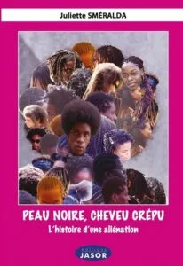 Les cheveux crépus au cœur de cet essai de l'historienne Juliette Sméralda