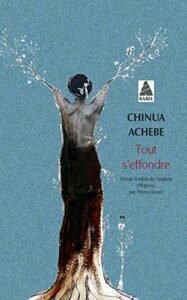 Couverture du roman classique "Tout s'éffondreé de Chinua Achebe