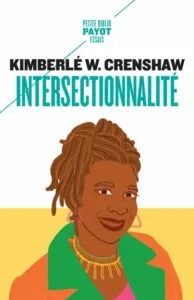 Intersectionnalité-Deux essais de Kimberlé Crenshaw