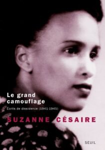 Suzanne Césaire - Le Grand Camouflage