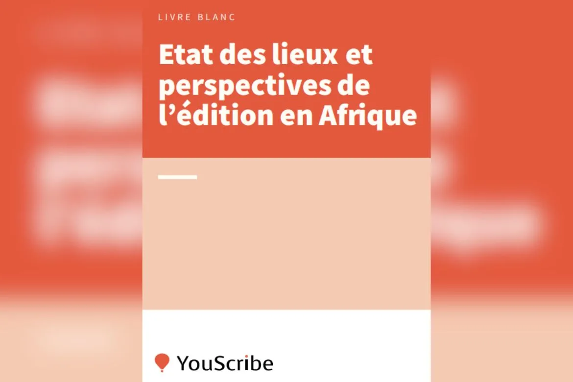 "États des lieux et perspectives de l’édition en Afrique"