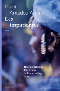 couvertures de livre "Les Impatientes" de Djaili Amadou Amal