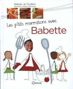 Les p'tits marmitons avec Babette