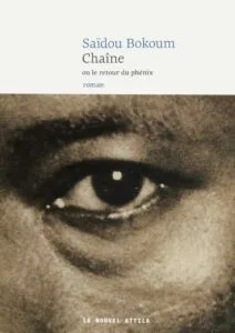 Littérature africaine -Chaîne de Saidou Bokoum