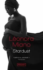 Littérature africaine - Stardust de Léonora Miano