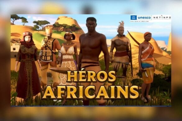 Bande-annonce du jeu vidéo “Héros Africains” adapté des livres Histoire générale de l’Afrique