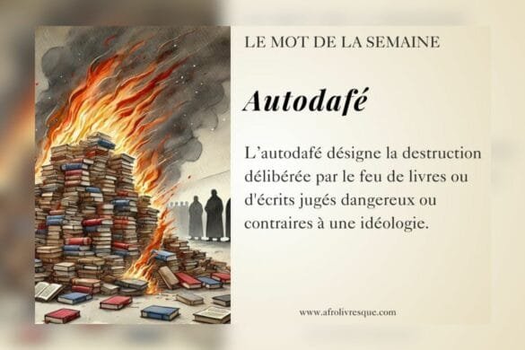 Autodafé- mot de la semaine