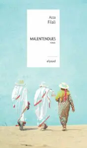 Azza Filali_ Malentendues