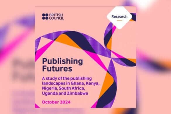 Le rapport du British Council révèle les forces et les défis de l'édition en Afrique subsaharienne