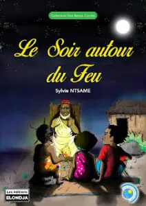 Le soir autour du Feu par Sylvie Ntsame