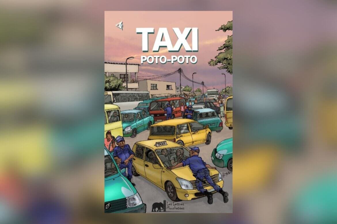 [Note delecture] : Taxi poto-poto, un périple au cœur des capitales africaines